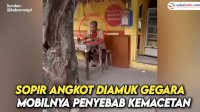 VIDEO: Asyik Nongkrong di Warung Makan, Sopir Angkot Diamuk Gegara Mobilnya Penyebab Kemacetan