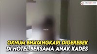 VIDEO: Oknum Bhayangkari Digerebek saat Selingkuh dengan Anak Kades di Kamar Hotel
