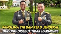 VIDEO: Panglima TNI dan KSAD Jenderal Dudung Disebut Tidak Harmonis