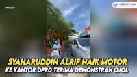 VIDEO: Syaharuddin Alrif Naik Motor ke Kantor DPRD Sulsel Terima Demonstran Ojol