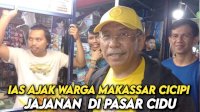 VIDEO: IAS Ajak Warga Makassar Cicipi Jajanan di Pasar Cidu