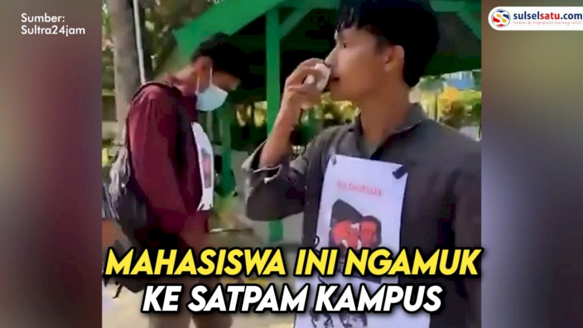 VIDEO: Seorang Mahasiswa IAIN Kendari Ngamuk ke Satpam saat Ditegur untuk Tidak Berorasi