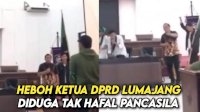 VIDEO: Heboh Ketua DPRD Lumajang Diduga Tak Hafal Pancasila