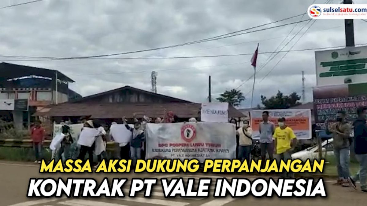 VIDEO: Aksi Unjuk Rasa Dukung Perpanjangan Kontrak PT Vale Indonesia