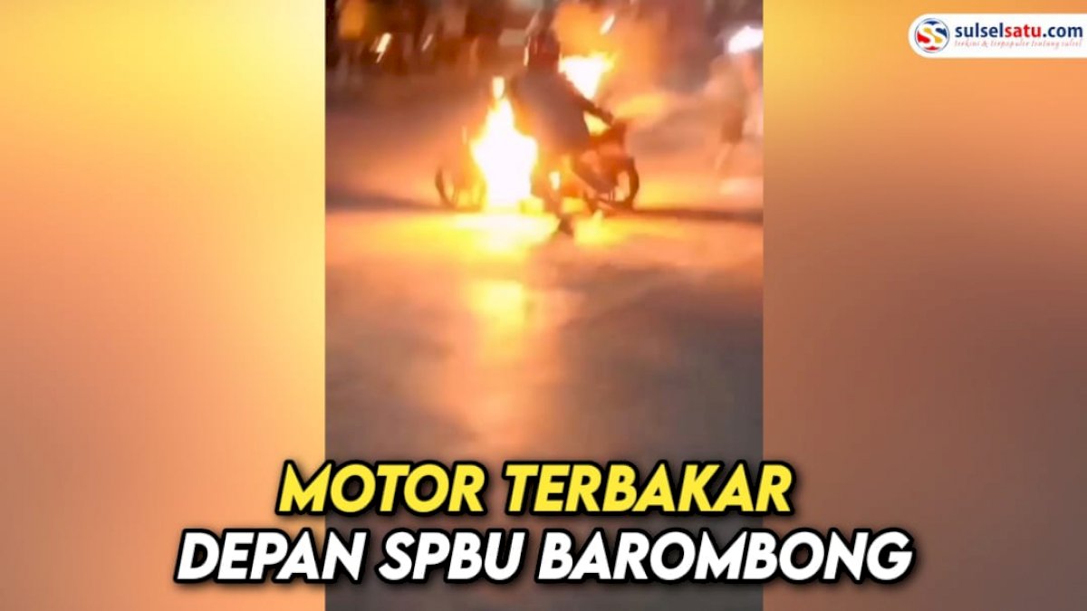 VIDEO: Motor Terbakar Depan SPBU Barombong