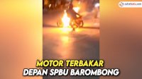 VIDEO: Motor Terbakar Depan SPBU Barombong