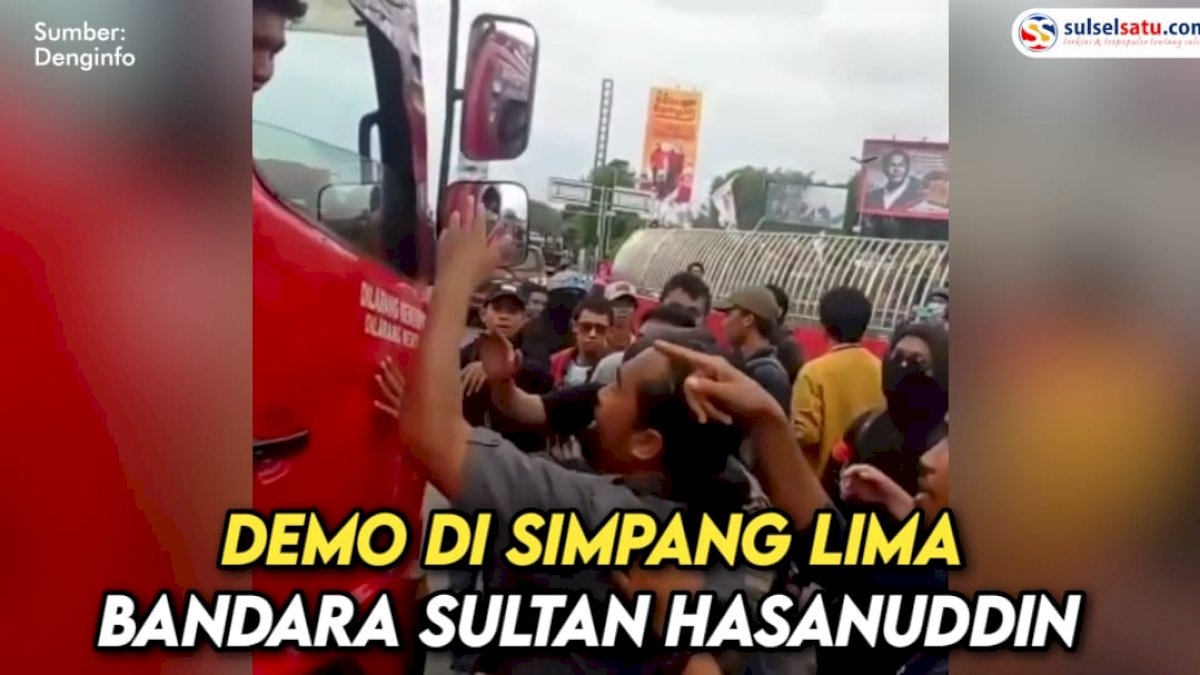 VIDEO: Demo di Simpang Lima Bandara Sultan Hasanuddin