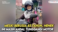 VIDEO: Meski Berusia 83 Tahun, Nenek Ini Masih Andal Tunggangi Motor
