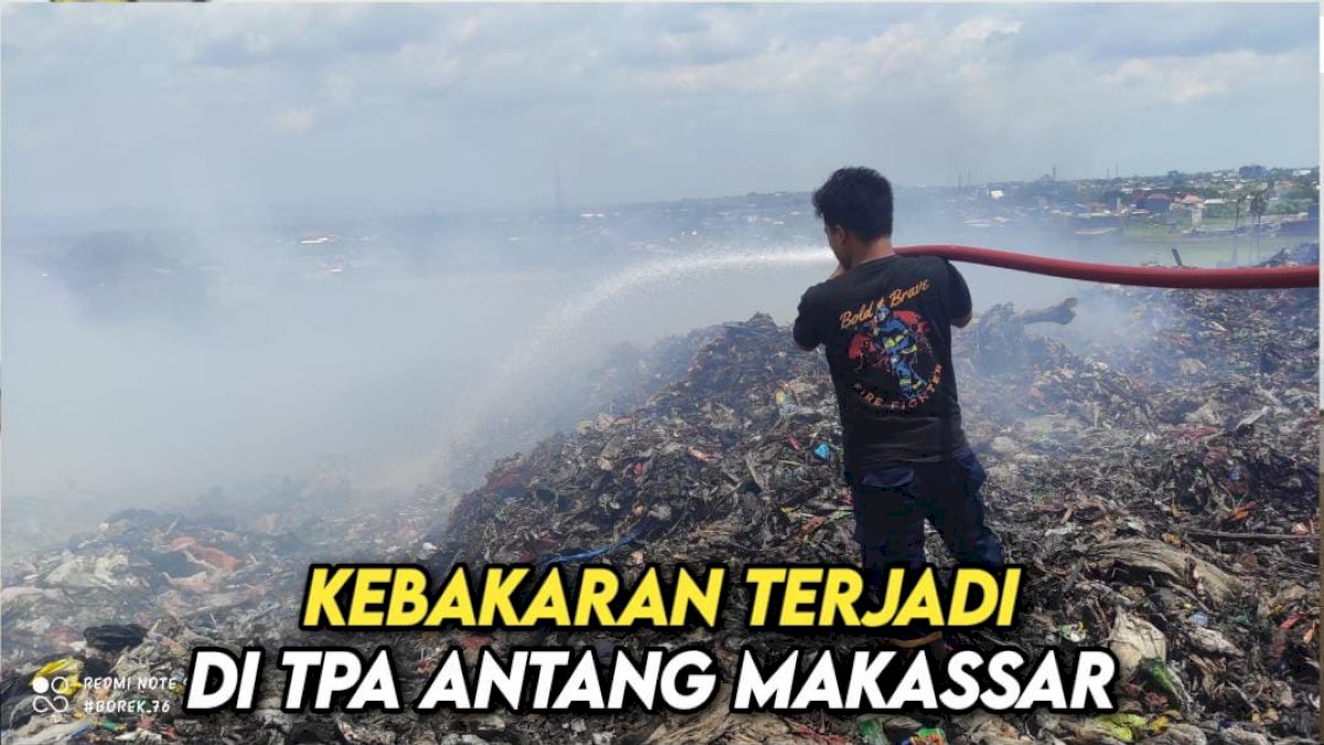 VIDEO: Kebakaran Terjadi di TPA Antang Makassar
