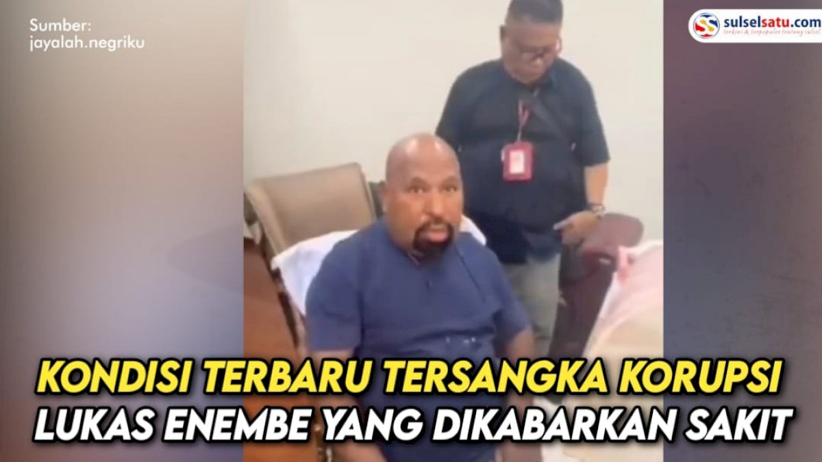 VIDEO: Kondisi Terbaru Tersangka Korupsi Lukas Enembe yang Dikabarkan Sakit