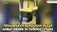 VIDEO: Penampakan Bangunan Rusak Akibat Gempa di Tapanuli Utara