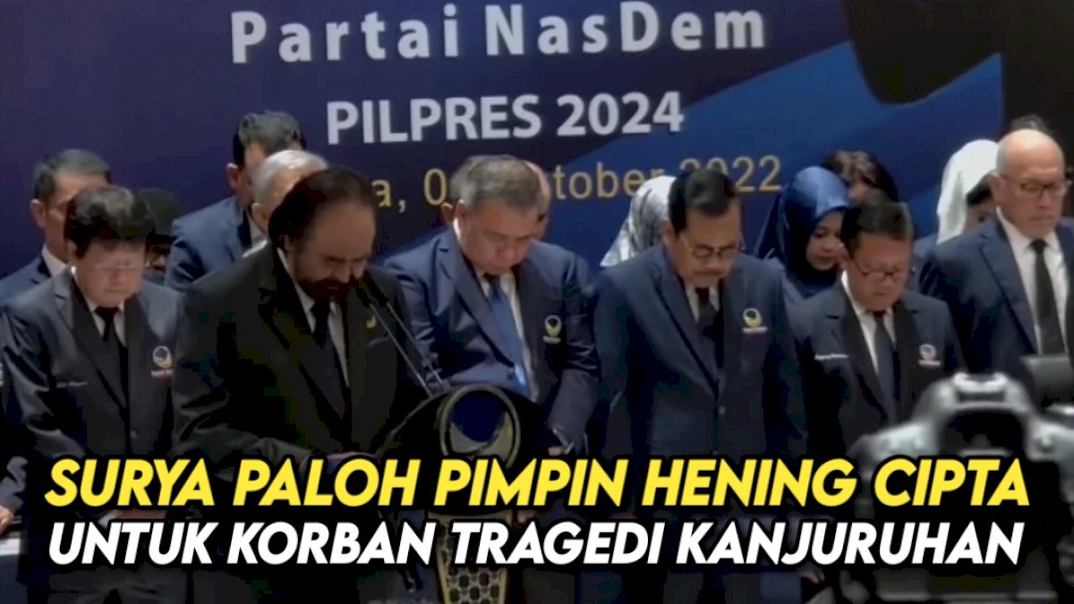 VIDEO: Surya Paloh Pimpin Hening Cipta untuk Korban Tragedi Kanjuruhan