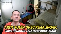 VIDEO: Artis Ruben Onsu Kemalingan, Uang Tunai dan Alat Elektronik Lenyap