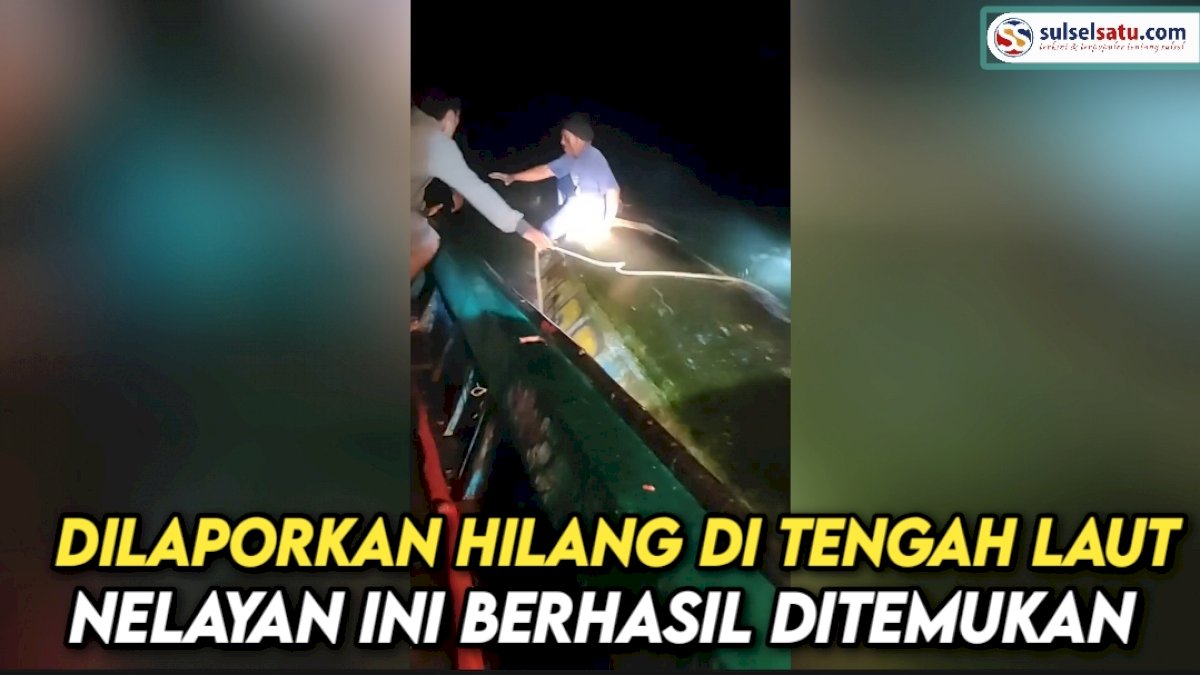 VIDEO: Dilaporkan Hilang di Tengah Laut, Nelayan Ini Berhasil Ditemukan dalam Keadaan Selamat