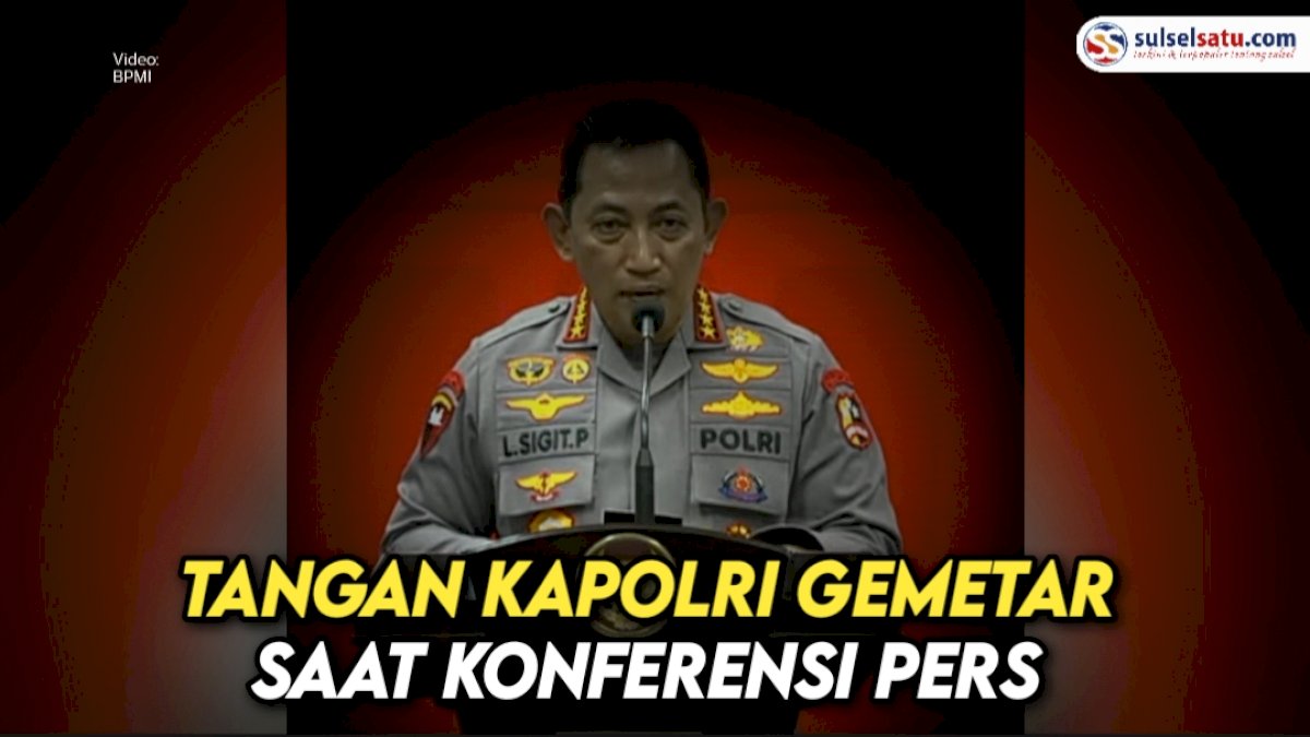 VIDEO: Tangan Kapolri Gemetar saat Konferensi Pers dengan Awak Media