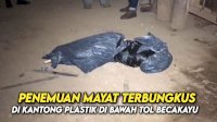 VIDEO: Penemuan Mayat Terbungkus di Kantong Plastik di Bawah Tol Becakayu