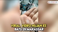 VIDEO: Viral, Video Hujan Es Batu di Makassar