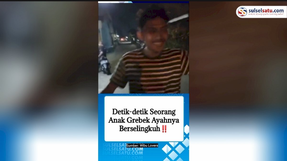 VIDEO: Detik-detik Seorang Anak Grebek Ayahnya Berselingkuh