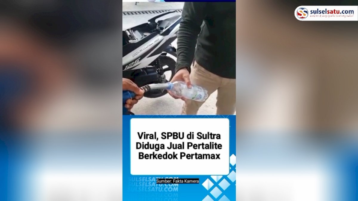 VIDEO: SPBU di Sultra Diduga Jual Pertalite Berkedok Pertamax, Ini Faktanya
