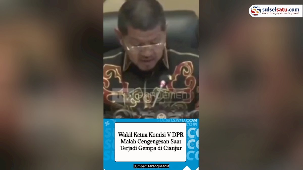 VIDEO: Wakil Ketua Komisi V DPR Malah Cengengesan saat Terjadi Gempa di Cianjur