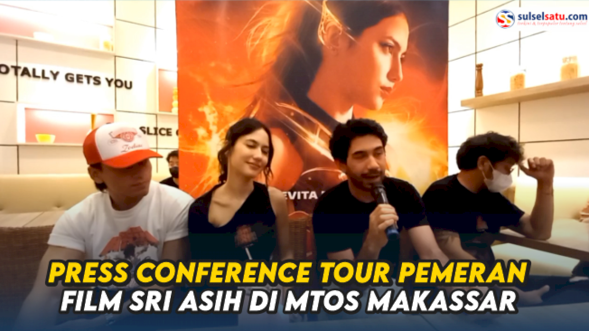 VIDEO: Press Conference Tour Pemeran Film Sri Asih di MTOS Makassar