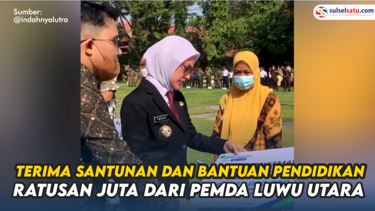 VIDEO: Ahli Waris Terima Santunan dan Bantuan Pendidikan Ratusan Juta dari Pemda Luwu Utara