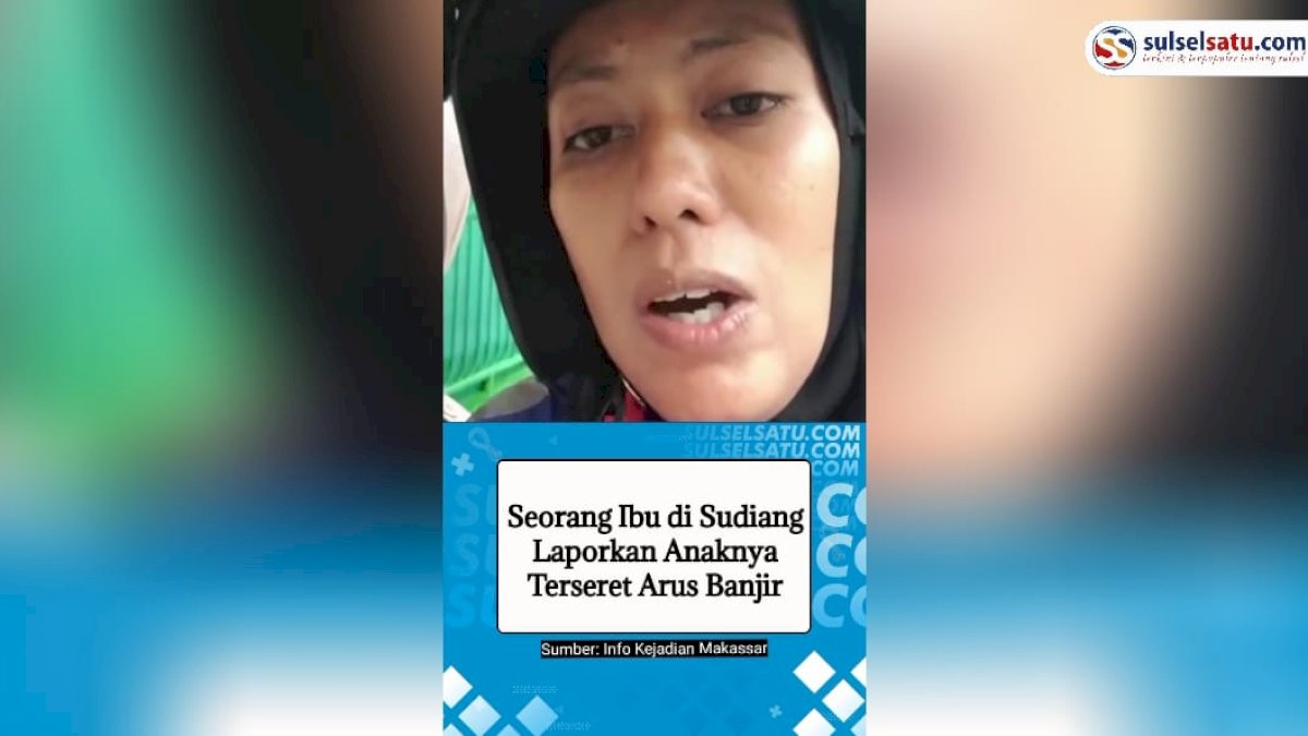 VIDEO: Seorang Ibu di Sudiang Laporkan Anaknya Terseret Arus Banjir