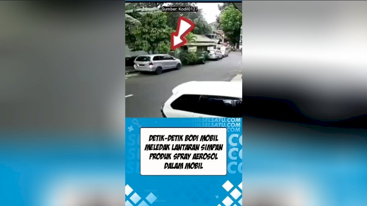 VIDEO: Detik-detik Bodi Mobil Meledak Lantaran Simpan Produk Spray Aerosol Dalam Mobil