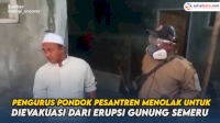 VIDEO: Pengurus Pondok Pesantren Menolak untuk Dievakuasi dari Erupsi Gunung Semeru