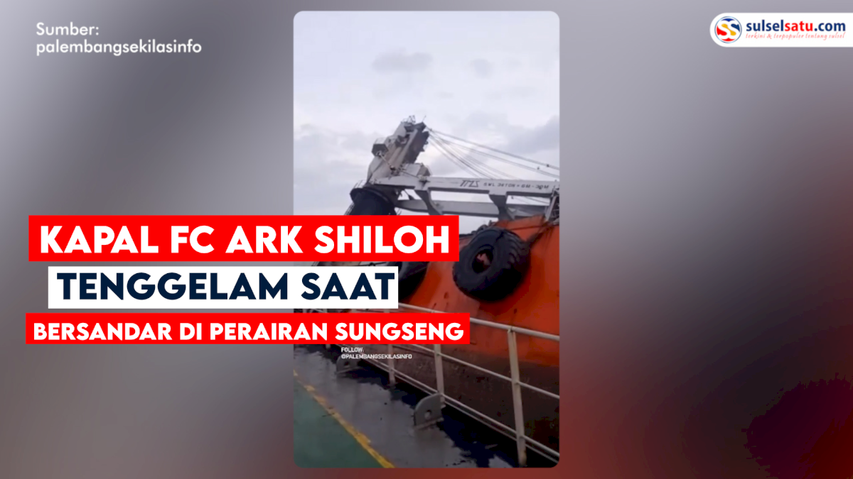VIDEO: Detik-detik Kapal FC ARK Shiloh Tenggelam saat Bersandar di Perairan Sungseng