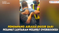 VIDEO: Penumpang AirAsia Diusir dari Pesawat Lantaran Pesawat Overbooked