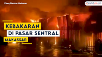 VIDEO: Kebakaran di Pasar Sentral Makassar