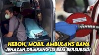 VIDEO: Heboh, Mobil Ambulans Bawa Jenazah Dilarang Isi BBM Bersubsidi