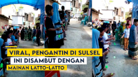 VIDEO: Viral, Pengantin di Sulsel Ini Disambut dengan Mainan Latto-latto