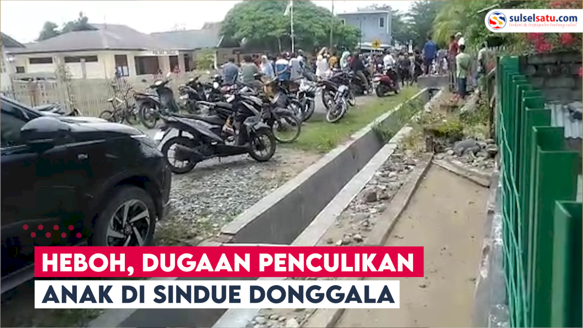 VIDEO: Heboh, Dugaan Penculikan Anak di Sindue Donggala