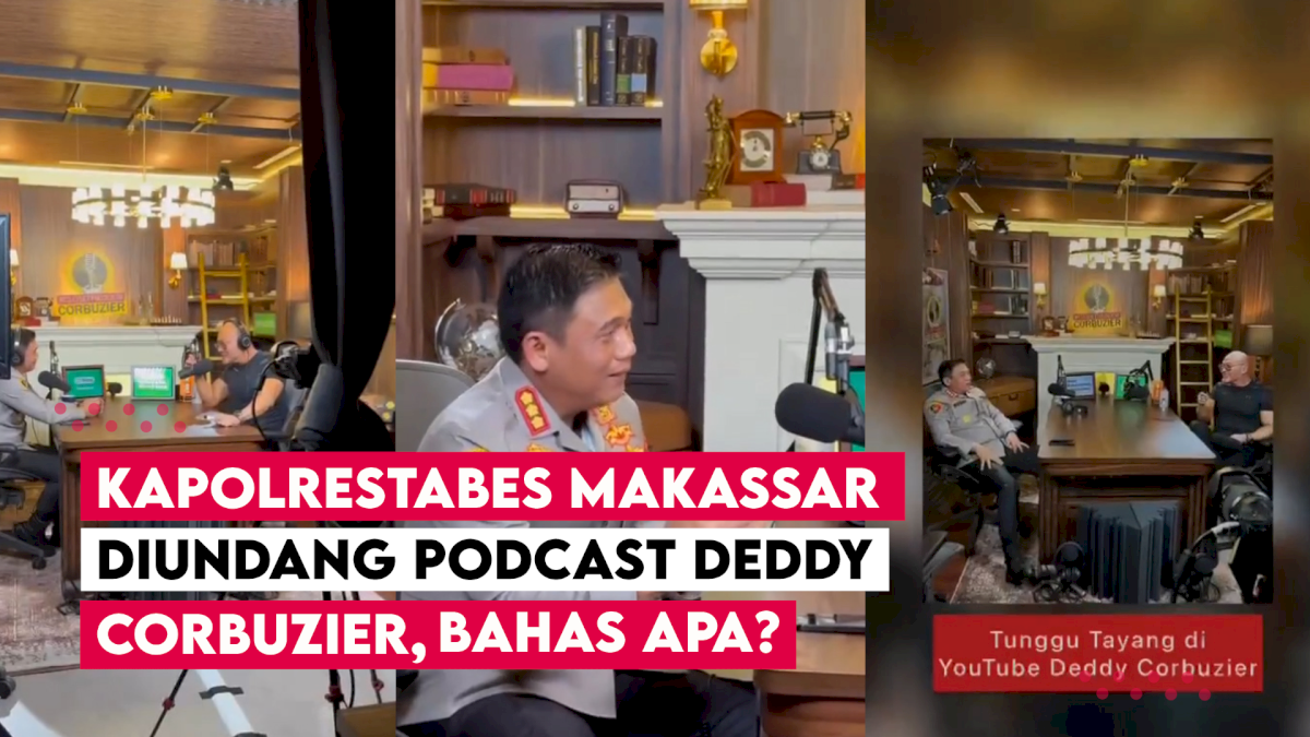 VIDEO: Kapolrestabes Makassar Diundang Podcast Deddy Corbuzier, Bahas Apa?