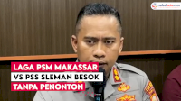 VIDEO: Laga PSM Makassar VS PSS Sleman Besok Tanpa Penonton