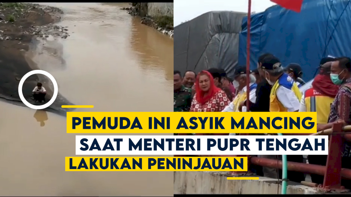 VIDEO: Pemuda Ini Asyik Mancing saat Menteri PUPR Tengah Lakukan Peninjauan