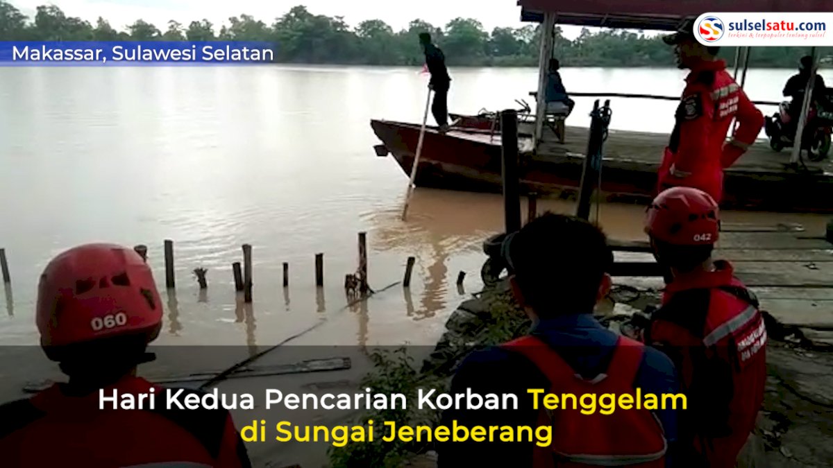 VIDEO: Hari Kedua Pencarian Korban Tenggelam di Sungai Jeneberang