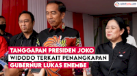 VIDEO: Tanggapan Presiden Joko Widodo terkait Penangkapan Gubernur Lukas Enembe