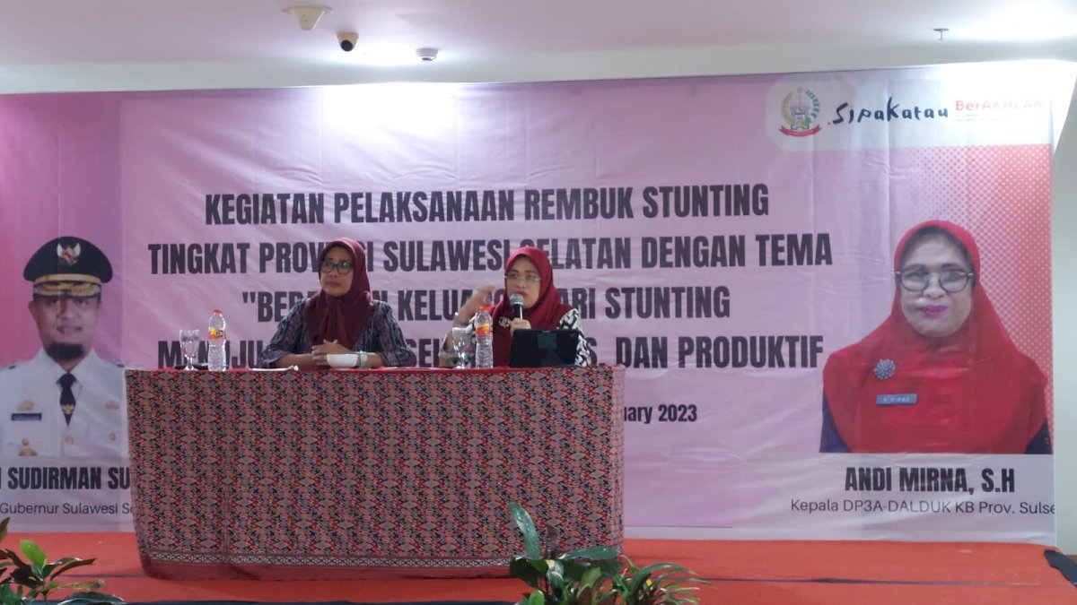 Rembuk Stunting Pemprov Sulsel Wujud Menuju Generasi Sehat, Cerdas dan Produktif