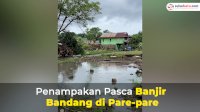 VIDEO: Penampakan Pasca Banjir Bandang di Pare-pare