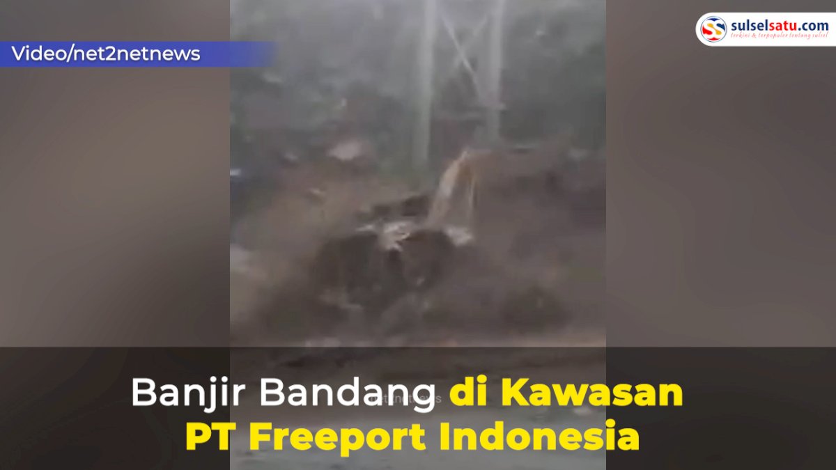 VIDEO: Banjir Bandang di Kawasan PT Freeport Indonesia