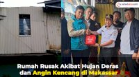VIDEO: Rumah Rusak Akibat Hujan Deras dan Angin Kencang di Makassar