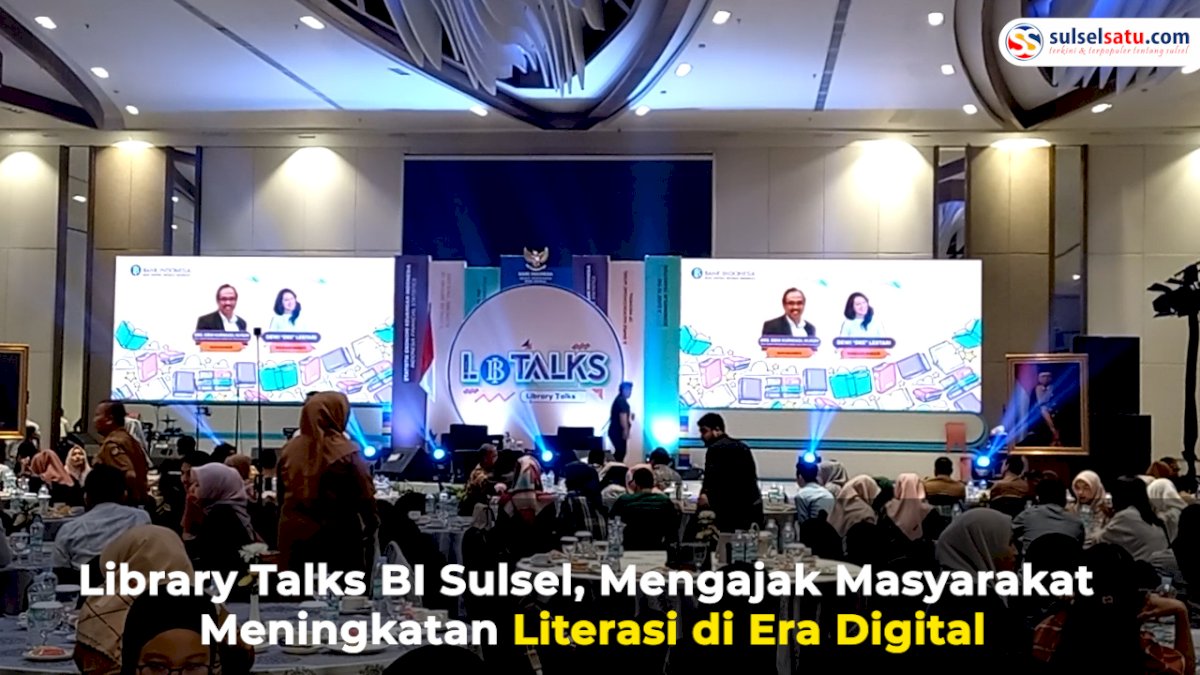 VIDEO: Library Talks BI Sulsel, Mengajak Masyarakat Meningkatan Literasi di Era Digital