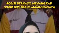 VIDEO: Polisi Tangkap Sopir Teman Bus Makassar yang Perkosa Penumpang ABG 15 Tahun