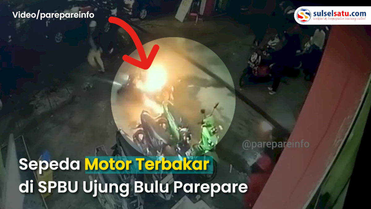 VIDEO: Sepeda Motor Terbakar di SPBU Ujung Bulu Parepare Akibat Kebocoran Tangki