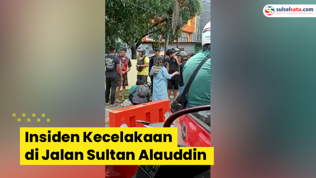 VIDEO: Insiden Kecelakaan di Jalan Sultan Alauddin Makassar