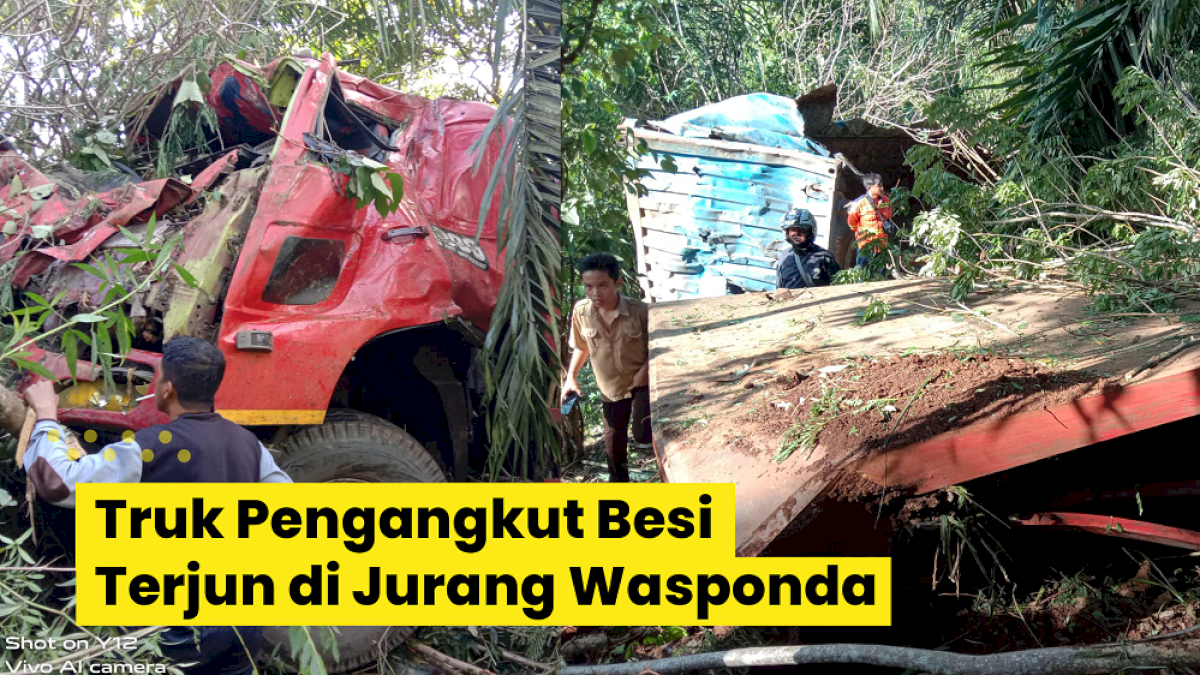 VIDEO: Diduga Hilang Kendali, Truk Pengangkut Besi Terjun di Jurang Wasponda