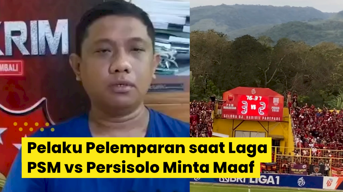 VIDEO: Pelaku Pelemparan saat Laga PSM vs Persisolo Minta Maaf